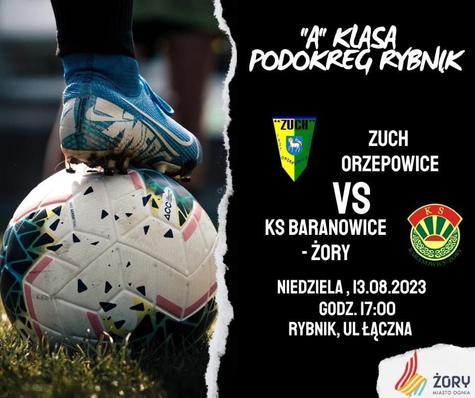 Zuch Orzepowice 1:6 KS Baranowice -Żory