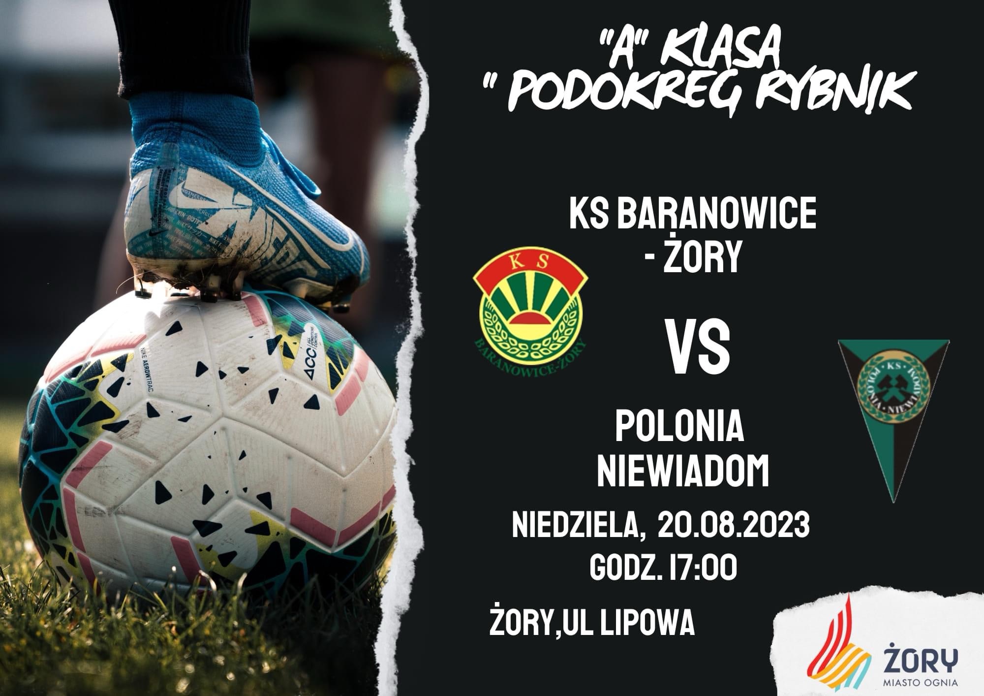 KS Baranowice – Żory 3:0 Polonia Niewiadom