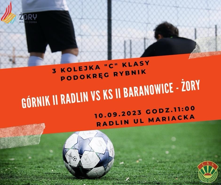 Górnik II Radlin – KS II Baranowice – Żory