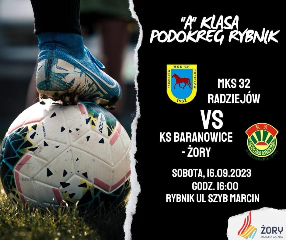 MKS 32 Radziejów 1:5 KS Baranowice – Żory