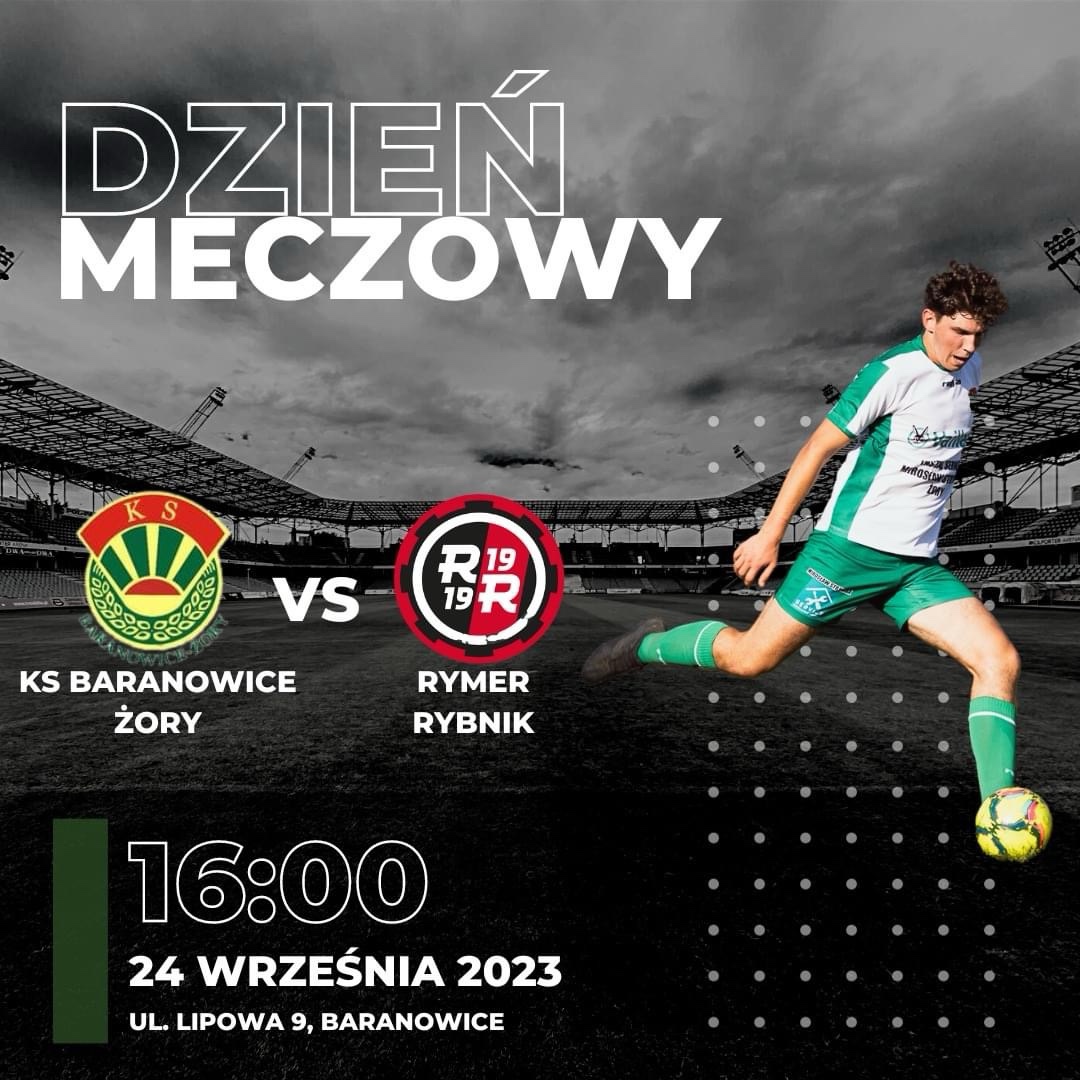 KS BARANOWICE ŻORY 2:2 KS RYMER RYBNIK