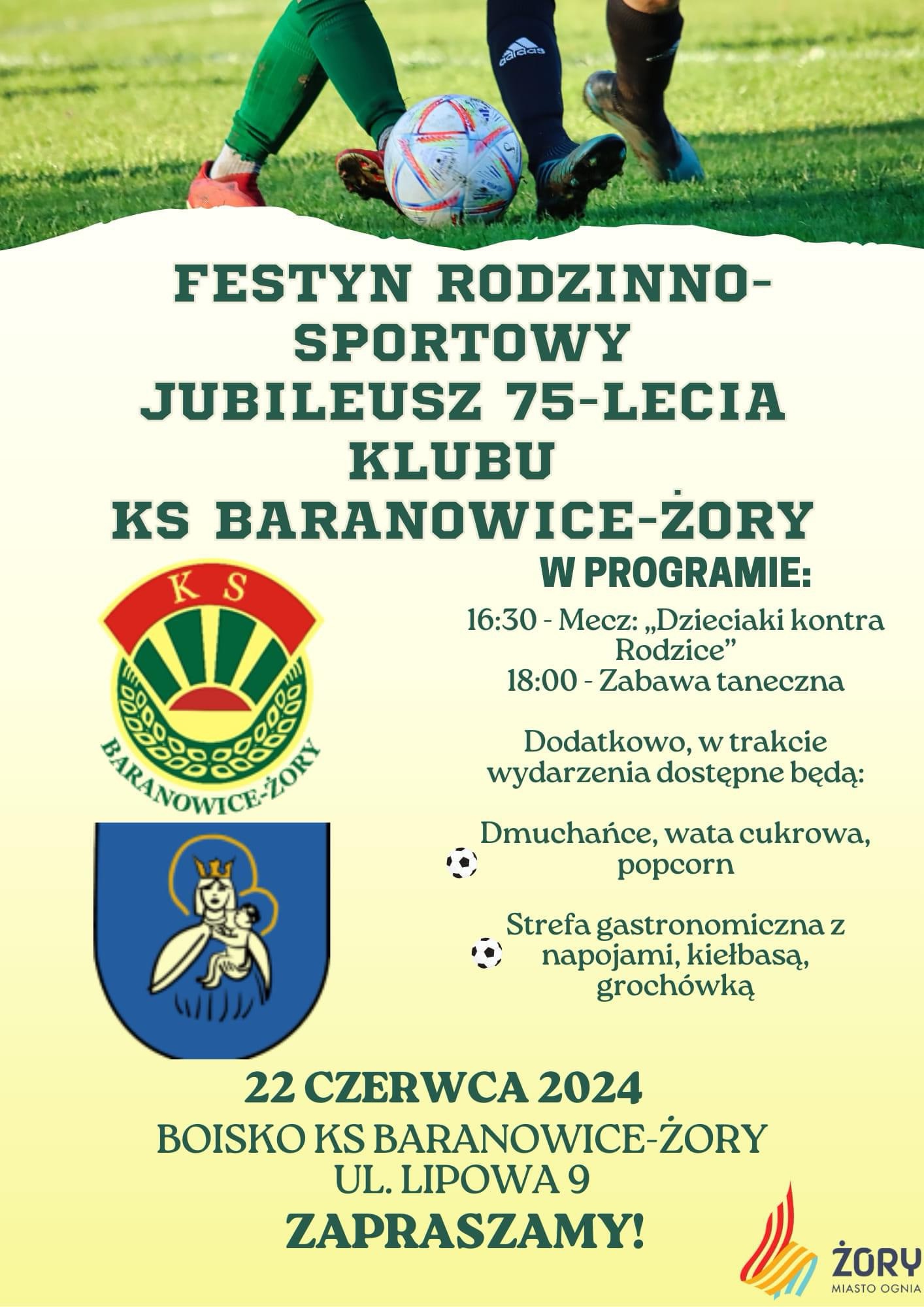 Festyn rodzinno – sportowy. Jubileusz 75-lecia klubu KS Baranowice – Żory